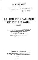 Copertina  Le jeu de l'amour et du hasard : comédie