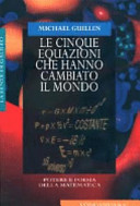 Copertina  Le cinque equazioni che hanno cambiato il mondo