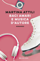 Copertina  Baci amari e musica d'autore