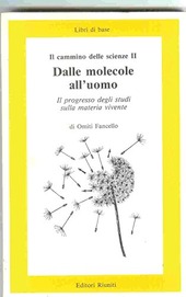 Copertina  Il cammino delle scienze : 2 Dalle molecole all'uomo